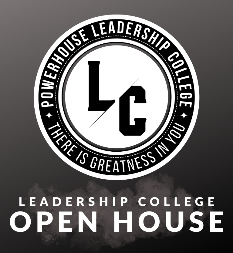 Leadership College Open House